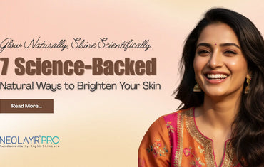 7 Science-Backed Natural Ways to Brighten Your Skin
