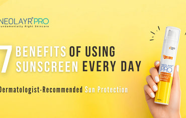 7 Proven Benefits of Sunscreen: Why Your Skin Needs It Every Day