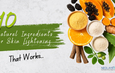 10 Best Natural Ingredients for Skin Lightening That Works